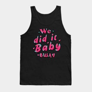 we did it baby - becky Armstrong  during the Kazz Award 2023 Tank Top